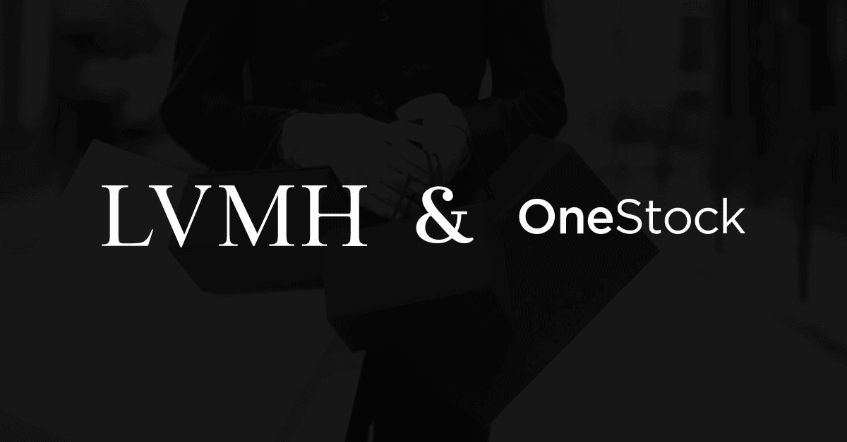 LVMH house chooses OneStock OMS to unify stock - OneStock